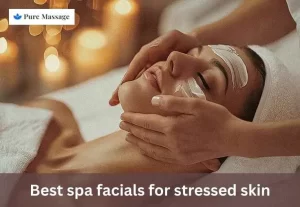Read more about the article Glow From Within: Best Spa Facials for Stressed Skin